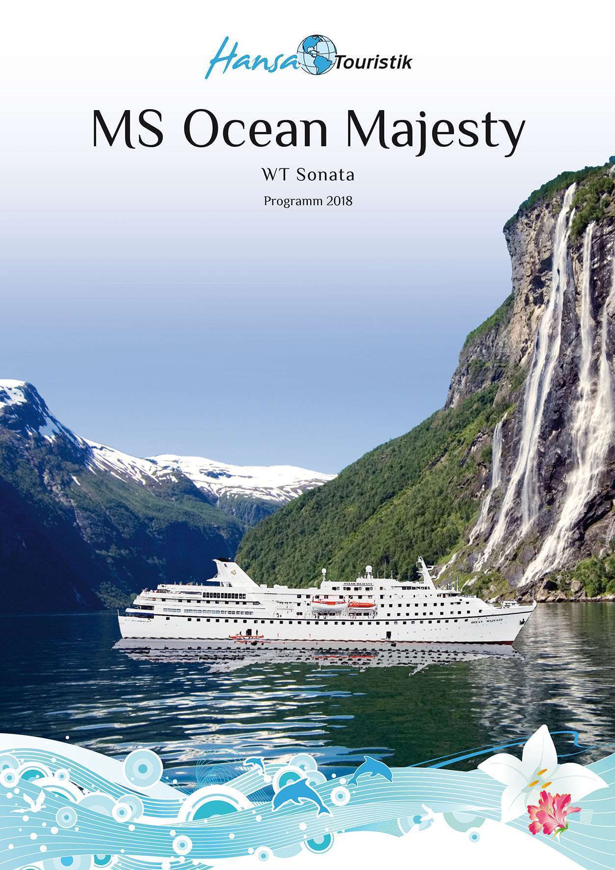 Der neue Hansa Touristik Katalog für die Saison 2018 ist ab sofort erhältlich.  Im Programm sind klassische Hochseereisen mit MS Ocean Majesty.