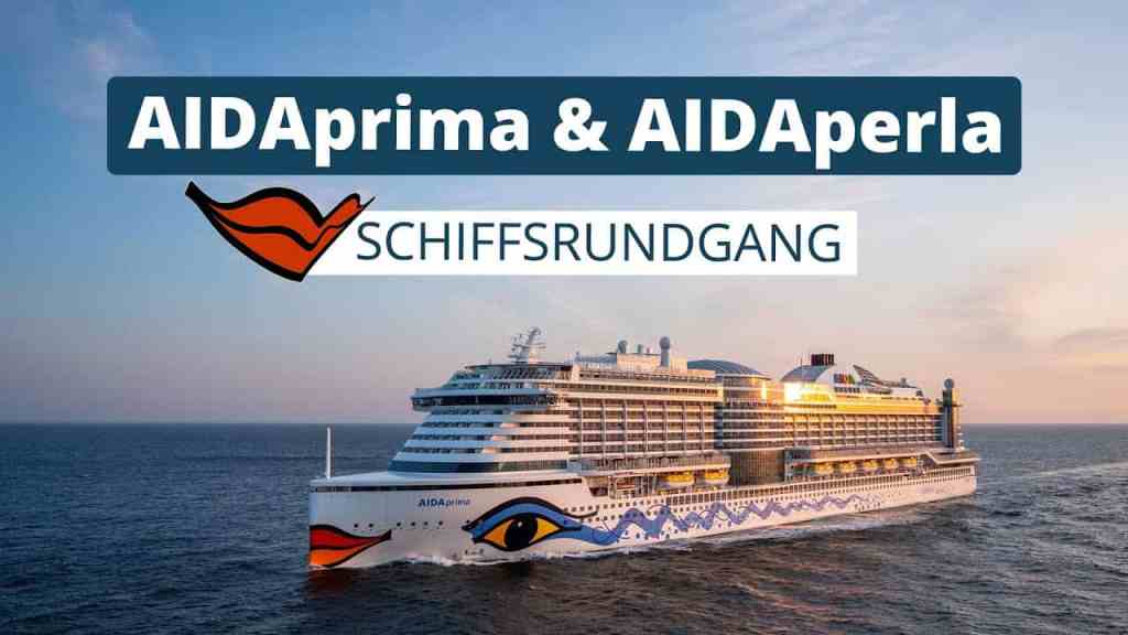 AIDAprima & perla Schiffsrundgang