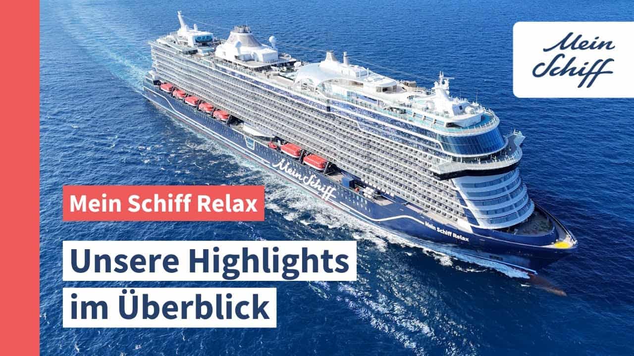 Alles zur Mein Schiff Relax