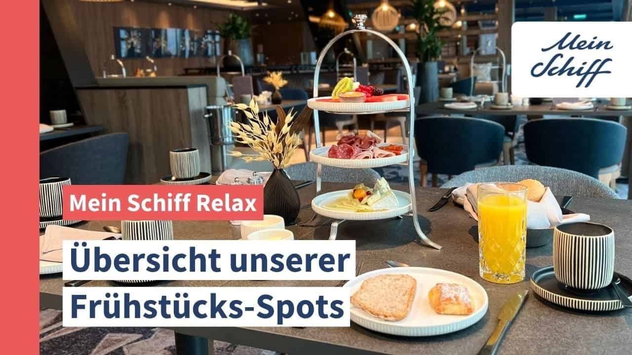 Mein Schiff Relax Frühstück