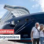 Mein Schiff FLow erste Fahrten